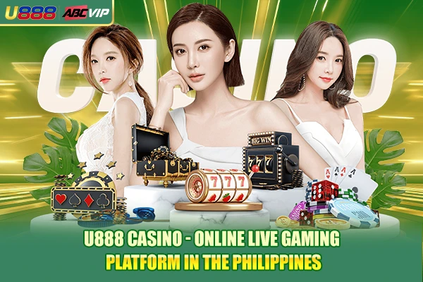 U888 Casino - Online Live Gaming Platform In The Philippines