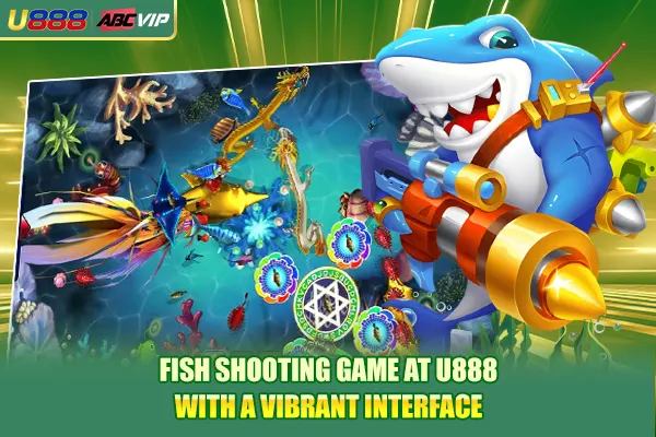 Fish shooting game at U888 with a vibrant interface
