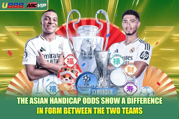 The Asian handicap odds show a difference in form between the two teams