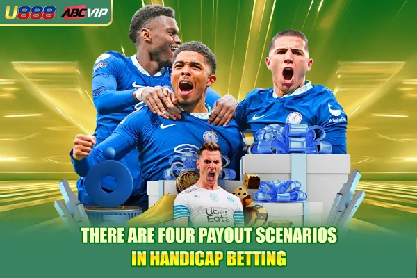 There are four payout scenarios in handicap betting